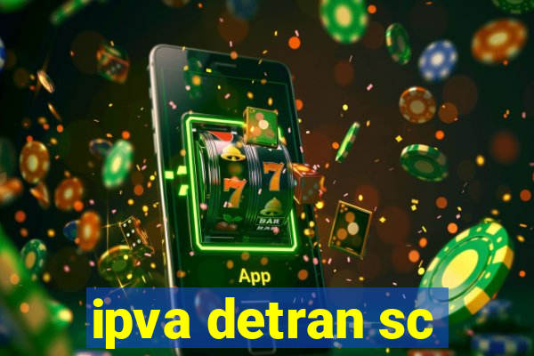 ipva detran sc
